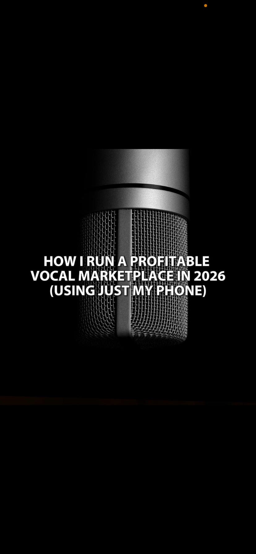 How I Run a Profitable Vocal Marketplace Using Just My Phone (2026)